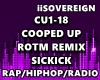 Cooped Up Remix Sickick