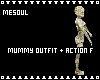 Mummy Outfit + Action F