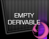[Sk]Empty Derivable 