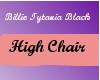 Billie Tytania Hi Chair