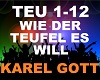 ♯ Karel Gott - Wie Der