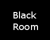 [L5] Black Room