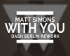 Matt Simons/With you