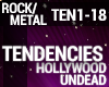 Hollywood Undead Tendenc