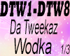 Da Tweekaz - Wodka 1/3
