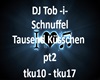 DJ Tob -i- Tausend pt2