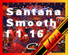 Santana Smooth