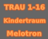 Melotron-Kindertraum