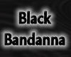 A Black Bandanna