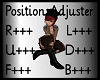 [ᄃ♛ Pósí~tíóñ~ Ádjú~stér~]