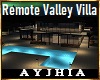 a• Remote Valley Villa