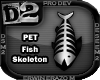 [D2] Fish Skeleton