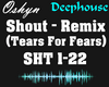 Shout - Tears For Fears