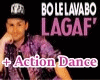 LaGaf' + Action Dance