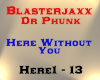 Blasterjaxx - Here With