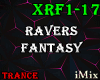 ♪ Ravers Fantasy TRC