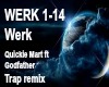 {R} Werk -quickie mart