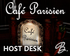 *B* Cafe Parisien Desk