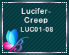 REQ LUCIFER CREEP