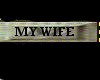 [M] My Wife Badge