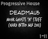 Deadmau5 Intro Mix 1