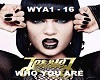 Who You Are ( Jessie J )
