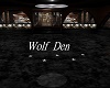 The Wolf Den