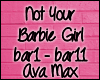 K| Not Your Barbie Girl