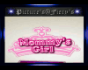 *D* Mommy's Girl