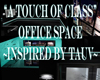 ATchofClass Office Space