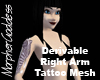 Derivable Right Arm Tatt