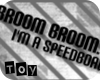 [Toy] Broom.