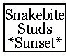 Snakebite Studs Sunset