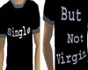 Single but not virgin-T-