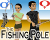 ! Fishing Pole M/F