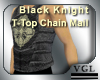BK T-Top Chain Mail