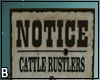 Cattle Rustlers Sign