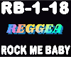 Reggea Rock Me Baby