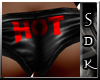 #SDK# HOT 2 Sexy Pants