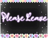 ✰S Pls Leave Lilac