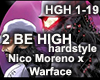 2 BE HIGH - Hardstyle