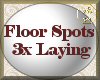 Floor Spots x3 Laying
