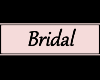 Bridal Shop Sign