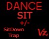 Dance SitDown SIT