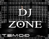 T|» DJ Zone Derivable