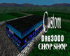 D3~Custom ChopShop
