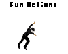 Fun Actions