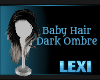Baby Hair Dark Ombre