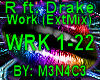 Rihanna ft Drake - Work