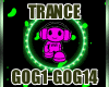 GOG1-GOG14 TRANCE